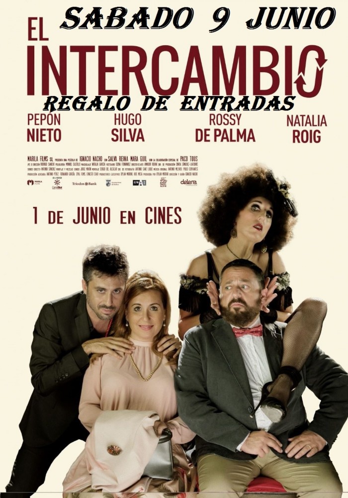 EL INTERCAMBIO REGALAMOS ENTRADAS